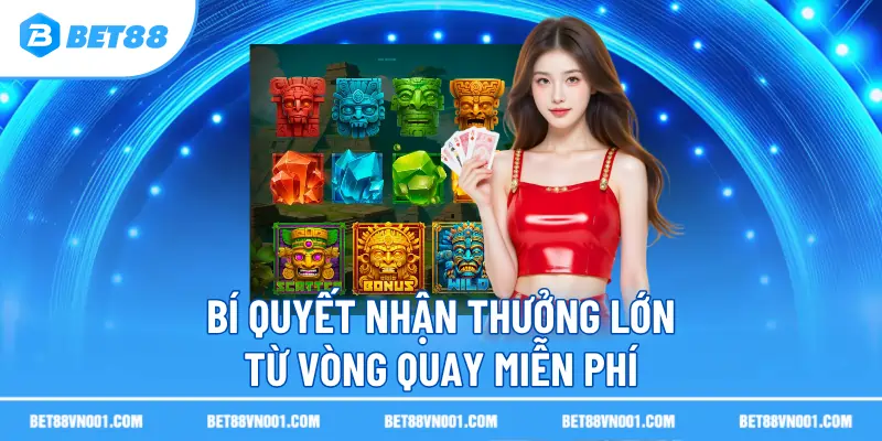 Mẹo Chơi Nổ Hũ BET88 - Bí Quyết Thắng Lớn Từ Các Cao Thủ 3 Mẹo Chơi Nổ Hũ BET88 - Bí Quyết Thắng Lớn Từ Các Cao Thủ Bí quyết nhận thưởng lớn từ vòng quay miễn phí