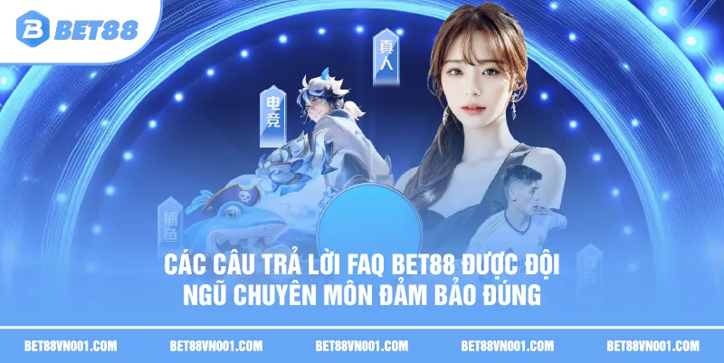 FAQ BET88 – Trung Tâm Giải Đáp Nhanh & Chính Xác Nhất 2025 1 FAQ BET88 – Trung Tâm Giải Đáp Nhanh & Chính Xác Nhất 2025 Các câu trả lời FAQ BET88 được đội ngũ chuyên môn đảm bảo đúng